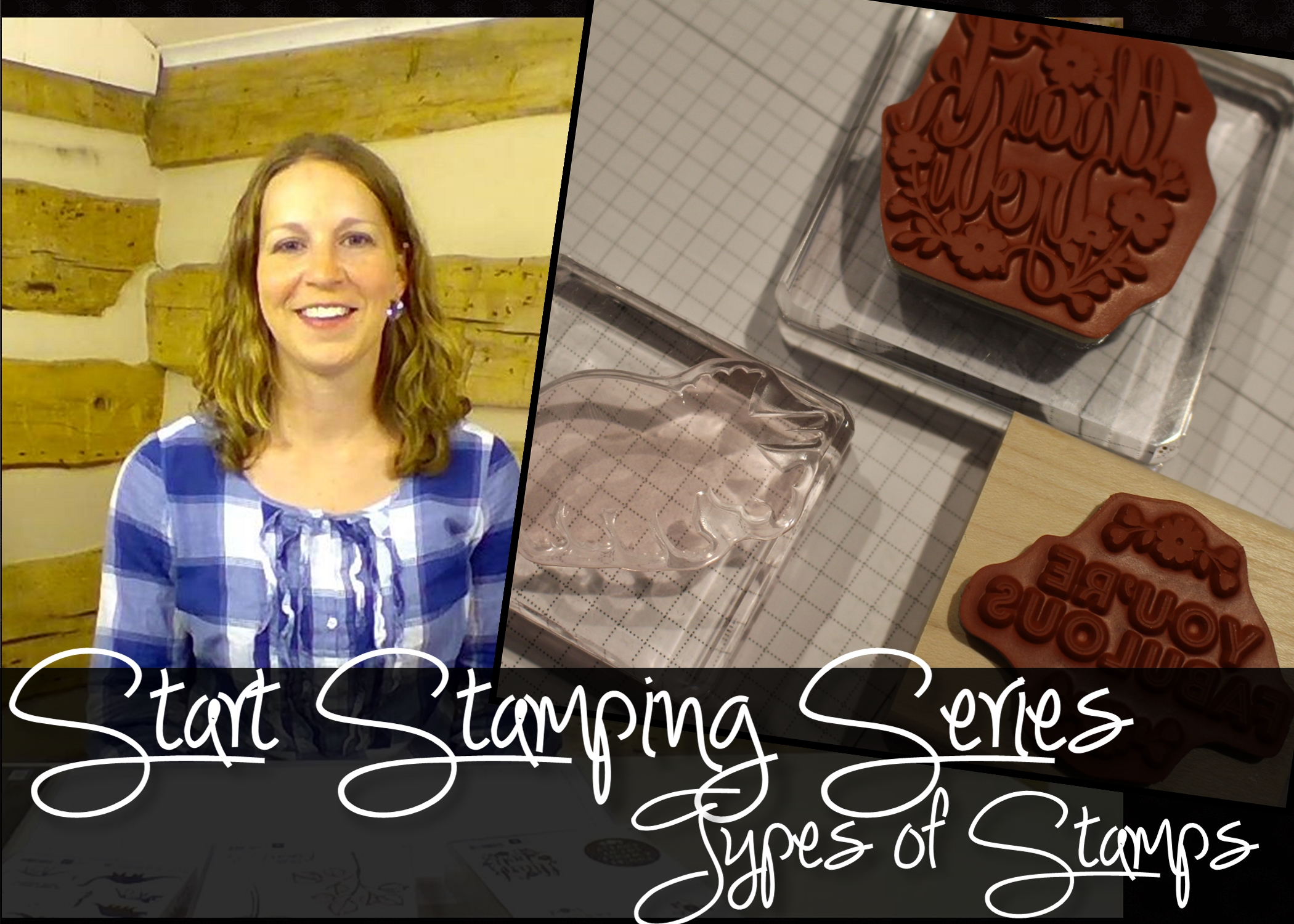 Start Stamping Videos to teach you how to stamp!