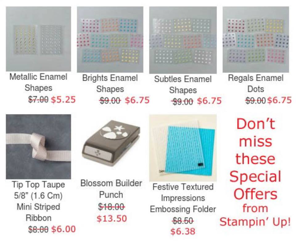 Stampin' Up! Special Offers are 25% off! Available only for a short time.