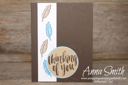 Masculine thinking of you card idea with feathers - uses the Stampin' Up! Daisy Delight and Rooted in Nature stamp sets