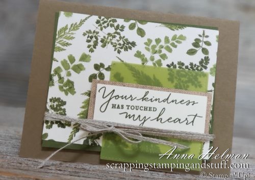 Rustic, farmhouse kindness card idea with ferns, burlap and twine! Stampin Up Pressed Petals and Path of Petals stamp set in the 2019-2020 annual catalog.