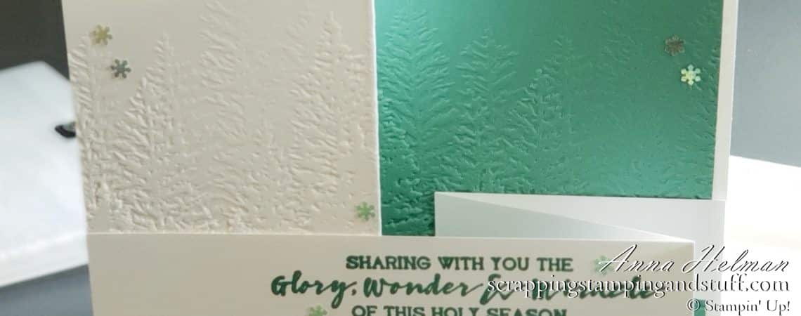 Join in for this double Z fold card tutorial featuring the Stampin Up Evergreen Forest embossing folder.