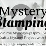 Mystery Stamping Online Card Making Event