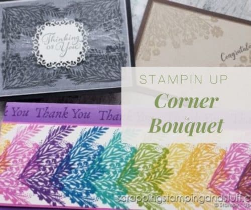 Get entered to win the Stampin Up Corner Bouquet or get it free right now with your product order during Sale-a-bration!