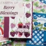 Get entered to win the Stampin Up Berry Blessings AND paper pack or get it free right now with your product order during Sale-a-bration!