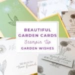 The Stampin Up Garden Wishes set includes dandelion images and pretty greetings for lovely and simple cards.