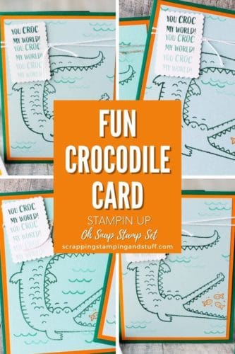 The Stampin Up Oh Snap stamp set makes for adorable crocodile cards and cute pun-filled sayings!