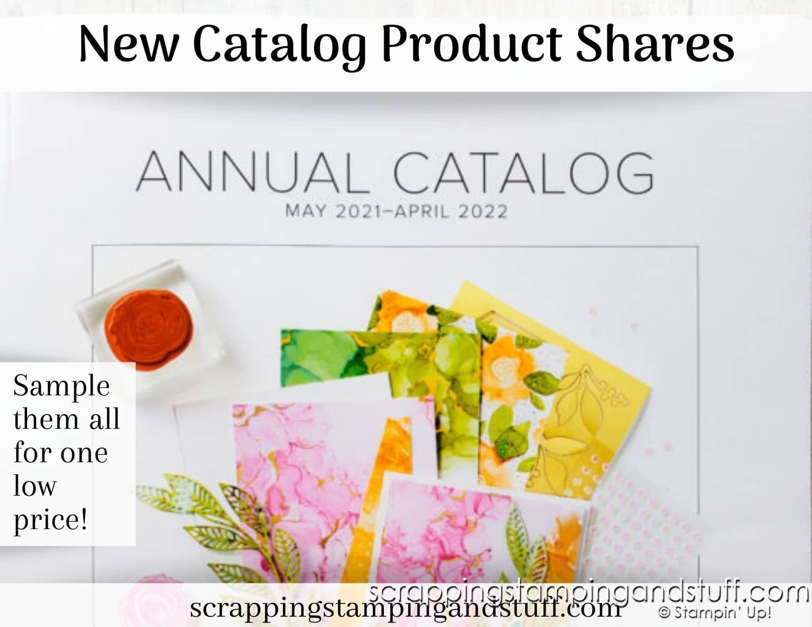 Don’t Miss Ordering New 2021-2022 Annual Catalog Product Shares