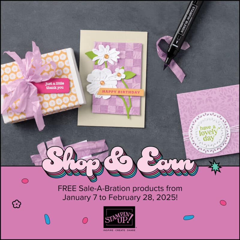 Stampin Up Sale-a-bration 2025 Ordering and Sign Up Specials